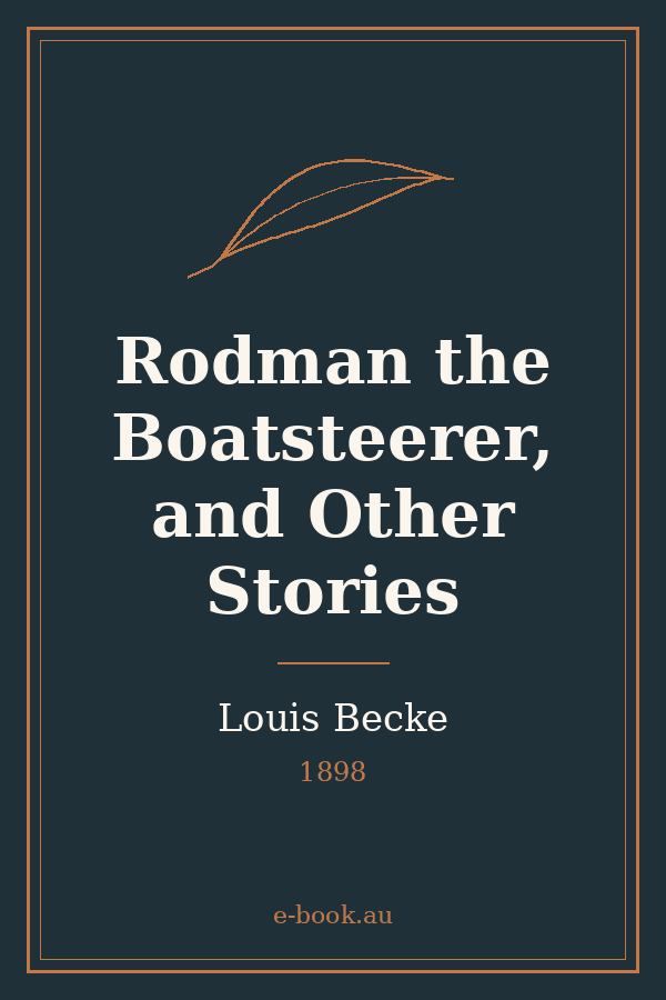 Cover of Rodman the Boatsteerer, and Other Stories