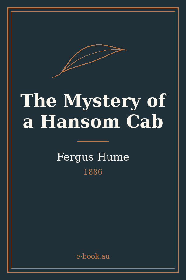 Cover of The Mystery of a Hansom Cab