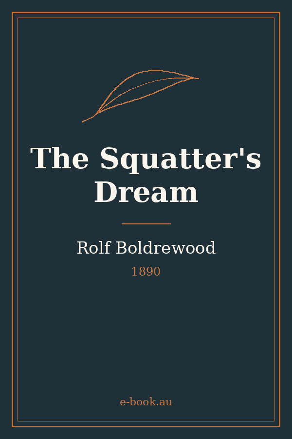 Cover of The Squatter's Dream