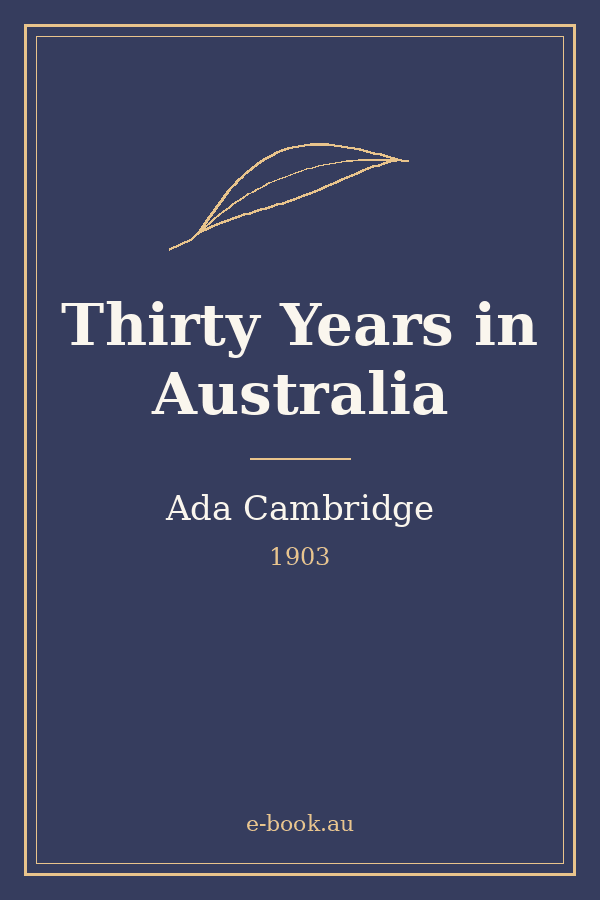 Cover of Thirty Years in Australia